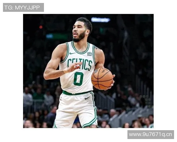 塔图姆赛后直言全队表现出色我们配得上这场胜利